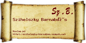 Szihelszky Barnabás névjegykártya